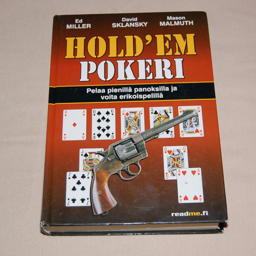 Ed Miller - David Sklansky - Mason Malmuth Hold´em Pokeri